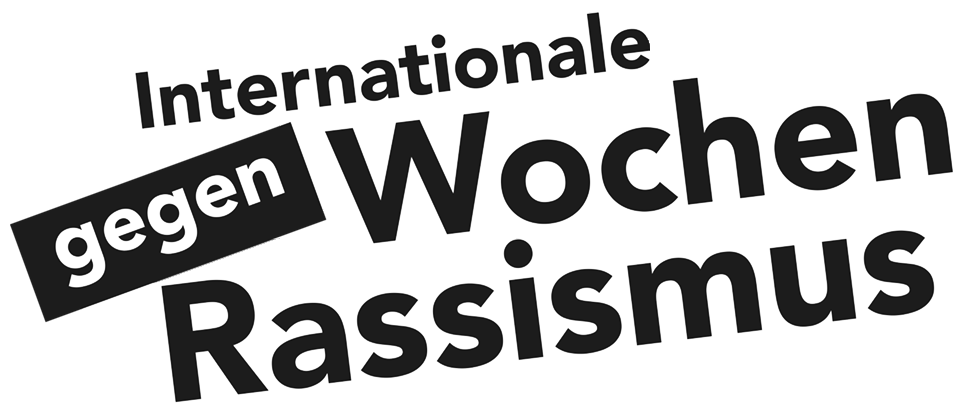 Schriftzug Internationale Wochen gegen Rassismus