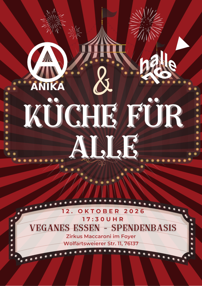 sharepic; ANKA und halle76; Küche für alle, 12.10.2026, 17:30 Uhr; Zirkus Maccaroni im Foyer; Wolfatsweierer Straße 11, 76137 Karlsruhe